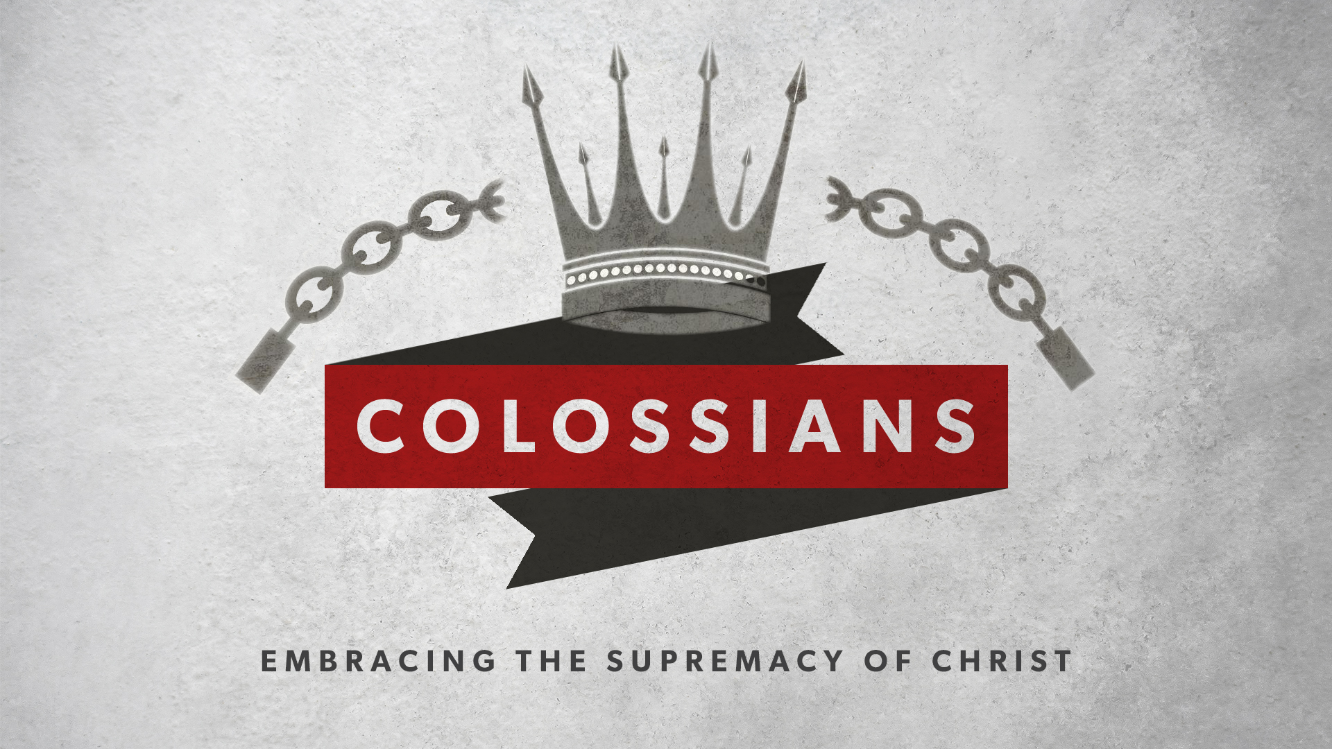 Colossians: Embracing the Supremacy of Christ